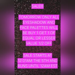 24 Hour Palette Sale Buy 1 Get 1 1/2 Off